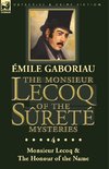 The Monsieur Lecoq of the Sûreté Mysteries