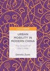 Urban Mobility in Modern China