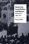 Social Life, Local Politics, and Nazism