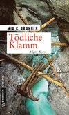 Tödliche Klamm