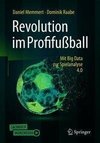 Revolution im Profifußball