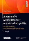 Angewandte Mikroökonomie und Wirtschaftspolitik