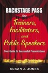 Jones, S: Backstage Pass for Trainers, Facilitators, and Pub