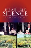 Hear My Silence