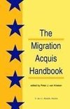 The Migration Acquisition Handbook:The Foundation for a Common European Migration Policy