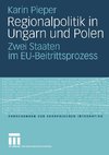 Regionalpolitik in Ungarn und Polen