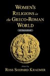 Kraemer, R: Women's Religions in the Greco-Roman World