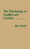 The Psychology of Conflict and Combat