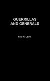 Guerrillas and Generals