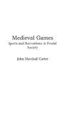 Medieval Games