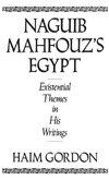 Naguib Mahfouz's Egypt