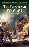 The French and Indian War