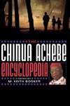 The Chinua Achebe Encyclopedia