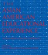 Nakanishi, D: Asian American Educational Experience