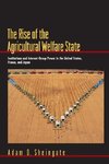 The Rise of the Agricultural Welfare State