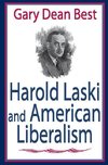 Best, G: Harold Laski and American Liberalism