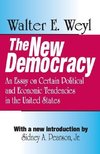 Weyl, W: The New Democracy