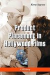 Segrave, K:  Product Placement in Hollywood Films