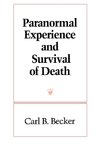 Paranormal Experience and Survival of Death