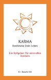 Karma - Bestimme dein Leben