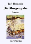 Die Morgengabe