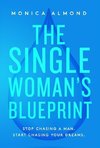 The Single Woman's Blueprint