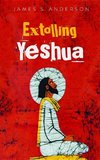 Extolling Yeshua