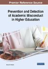 Prevention and Detection of Academic Misconduct in Higher Education