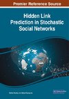 Hidden Link Prediction in Stochastic Social Networks