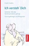 Ich versteh´ Dich