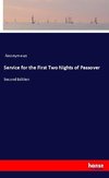 Service for the First Two Nights of Passover