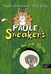 Paule und Sneakers 03. Helden auf vier Pfoten