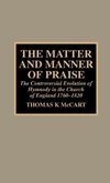 The Matter and Manner of Praise