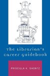 The Librarian's Career Guidebook