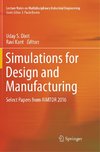 Simulations for Design and Manufacturing