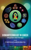 Bionanotechnology in Cancer