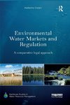 Environmental Water Markets and Regulation