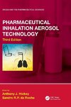 Pharmaceutical Inhalation Aerosol Technology, Third Edition