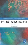 Positive Tourism in Africa