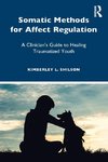 Somatic Methods for Affect Regulation