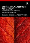 Systematic Classroom Assessment