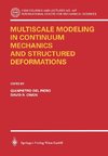 Multiscale Modeling in Continuum Mechanics and Structured Deformations