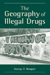 Rengert, G: The Geography Of Illegal Drugs