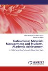 Instructional Materials Management and Students' Academic Achievement