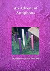 An Advent of Antiphons