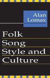 Lomax, A: Folk Song Style and Culture