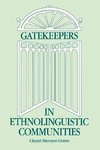 Gatekeepers in Ethnoloinguistic Communities