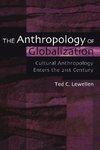 The Anthropology of Globalization