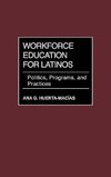 Workforce Education for Latinos