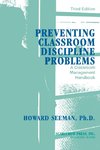 Preventing Classroom Discipline Problems